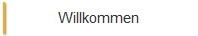 Willkommen